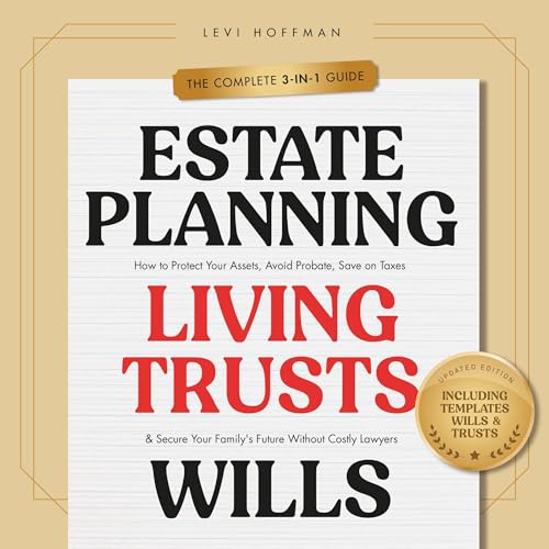 Estate Planning, Living Trusts & Wills by Levi Hoffman