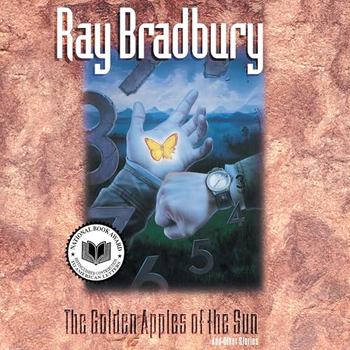 The Golden Apples of the Sun by Ray Bradbury