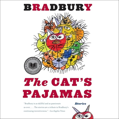 The Cat's Pajamas by Ray Bradbury