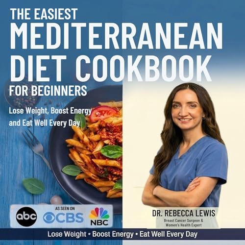 The Easiest Mediterranean Diet Cookbook for Beginners