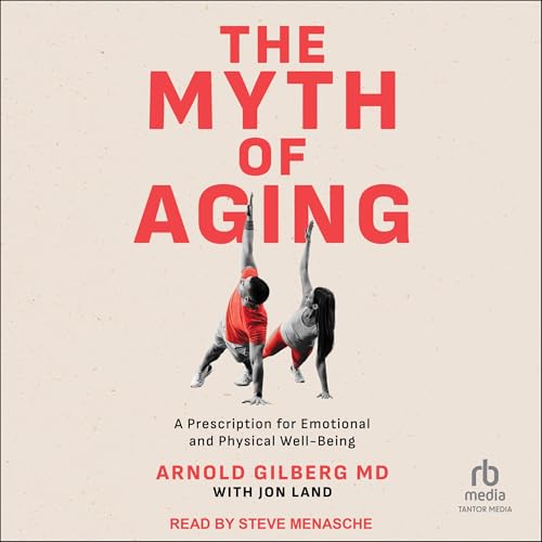 The Myth of Aging