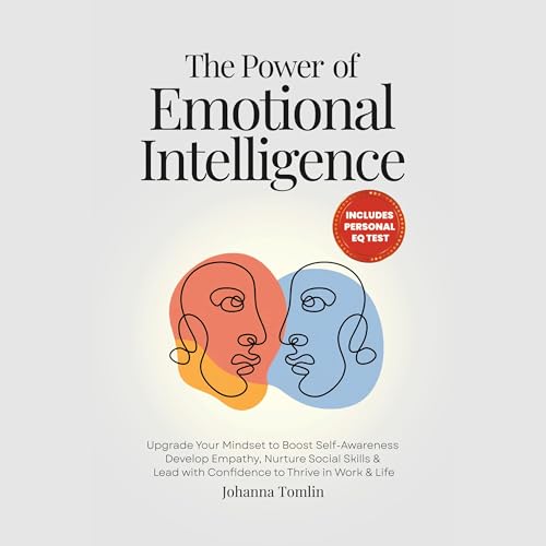 The Power of Emotional Intelligence