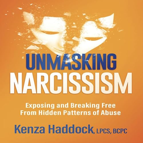 Unmasking Narcissism