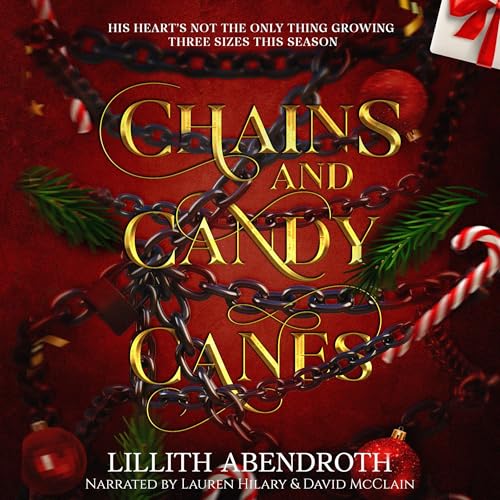 Chains and Candy Canes by Lillith Abendroth