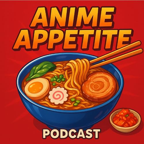 Anime Appetite by Anime Appetite