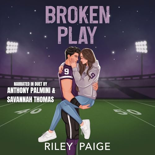 Broken Play by Riley Paige