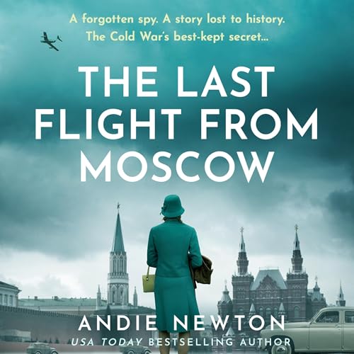 The Last Flight from Moscow