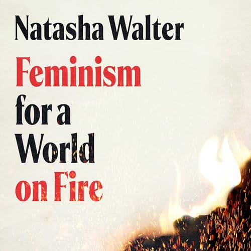 Feminism for a World on Fire