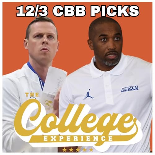 College Basketball Picks For December 3rd | The College Experience: Basketball (Ep. 1015) by Unknown