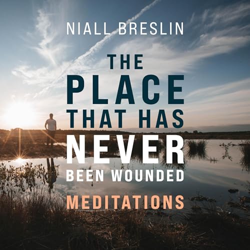 The Place That Has Never Been Wounded