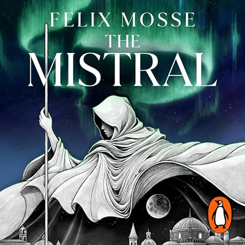 The Mistral by Felix Mosse