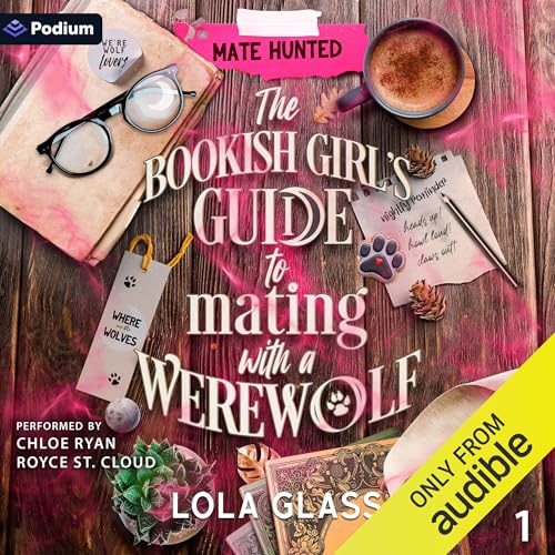 The Bookish Girl's Guide to Mating with a Werewolf