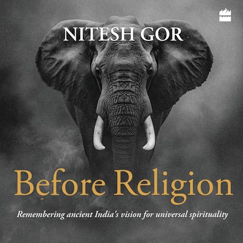Before Religion by Nitesh Gor