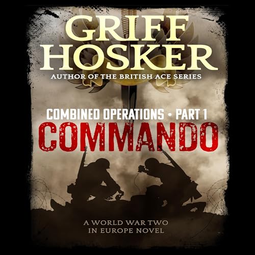 Commando by Griff Hosker