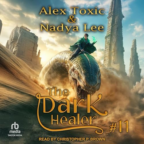 The Dark Healer by Alex Toxic