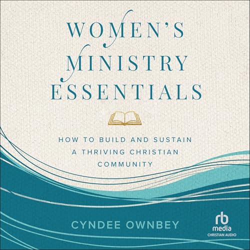 Women's Ministry Essentials by Cyndee Ownbey