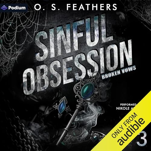 Sinful Obsession by O. S Feathers