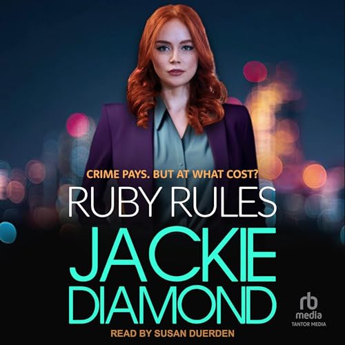 Ruby Rules by Jackie Diamond