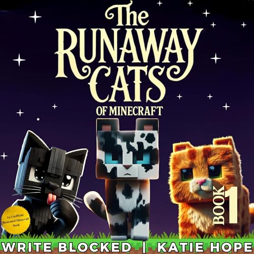 The Runaway Cats of Minecraft, Book 1
