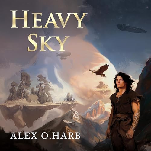 Heavy Sky by Alex O. Harb