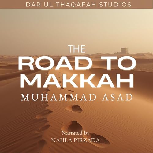 The Road to Makkah