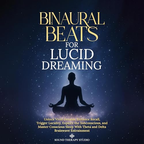 Binaural Beats for Lucid Dreaming