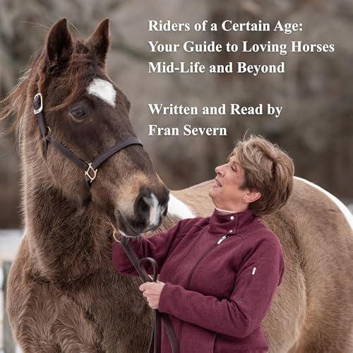 Riders of a Certain Age by Fran Severn