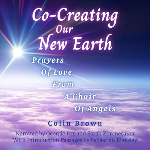 Co-Creating Our New Earth