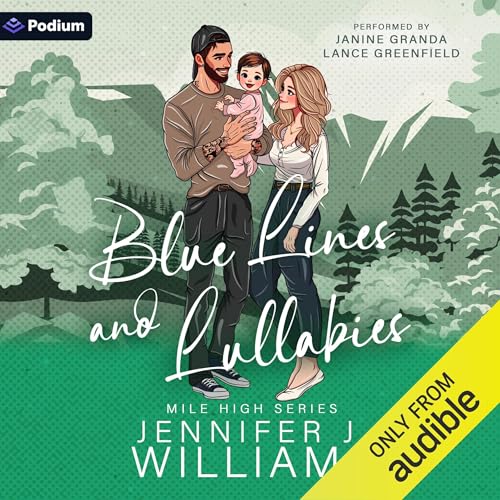 Blue Lines and Lullabies by Jennifer J Williams