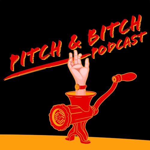 The Pitch & Bitch Podcast by pnbpodshow