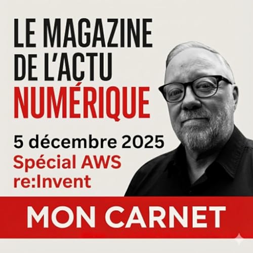 Mon Carnet du 5 décembre 2025 - Édition AWS re:Invent de Las Vegas by Unknown