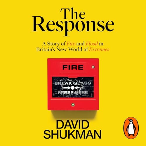 The Response by David Shukman