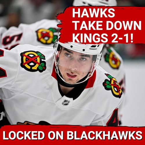 POSTGAME: Blackhawks Pick Up CLUTCH 2-1 Win Over LA Kings | Vanacker's Tear Continues in OHL by Unknown