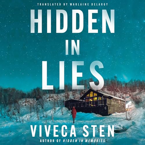 Hidden in Lies by Viveca Sten
