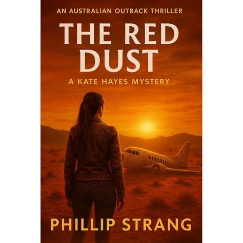 The Red Dust by Phillip Strang