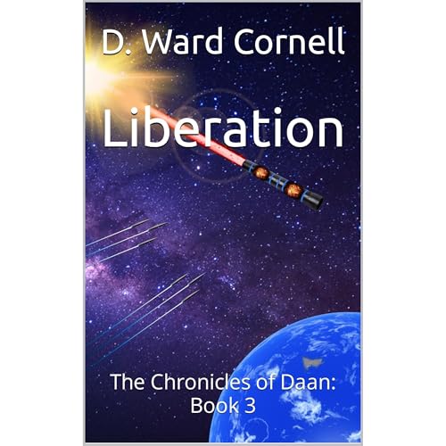 Liberation by D. Ward Cornell