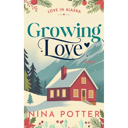 Growing Love by Nina Potter