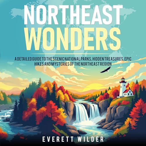 Northeast Wonders