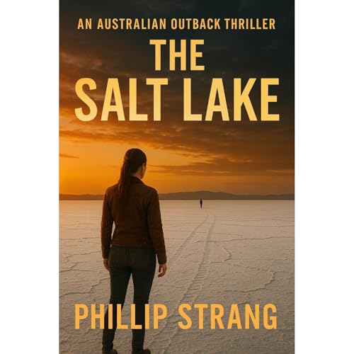The Salt Lakes by Phillip Strang