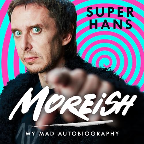 Moreish by Super Hans