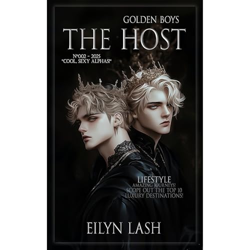 The Host 2 by Eilyn Lash
