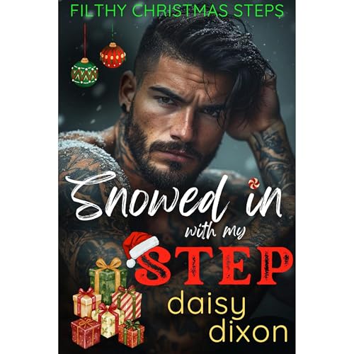 Snowed In with My Step