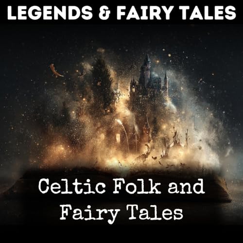 Celtic Folk and Fairy Tales