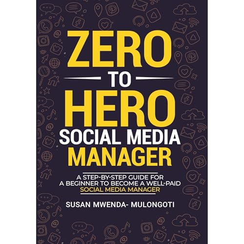Zero to Hero Social Media Manager