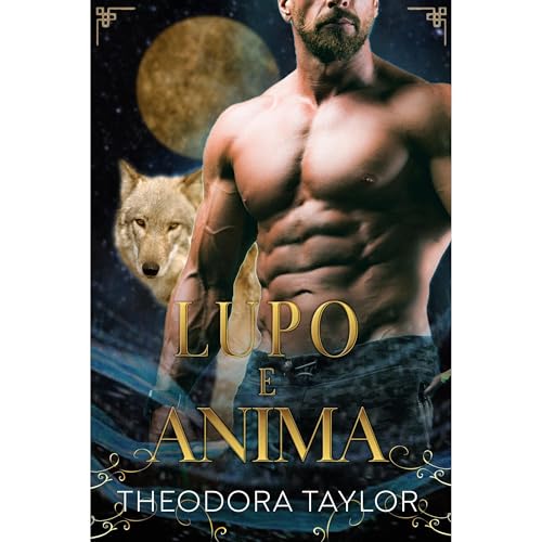 Lupo e anima by Theodora Taylor