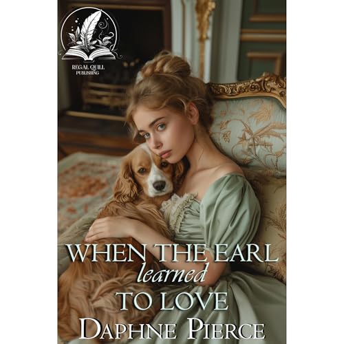 When the Earl Learned to Love