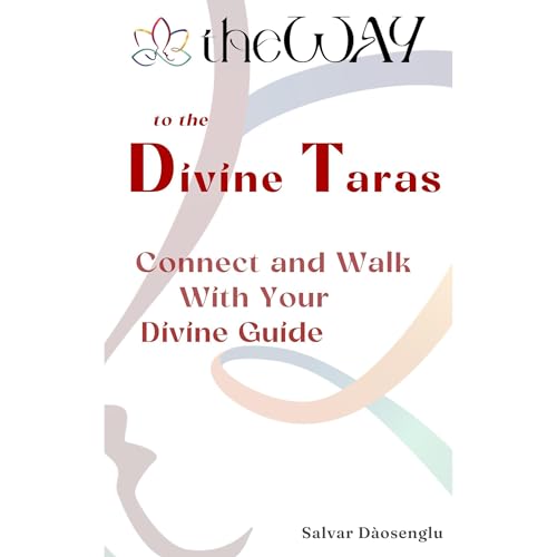 theWAY to the Divine Taras by Salvar Dàosenglu