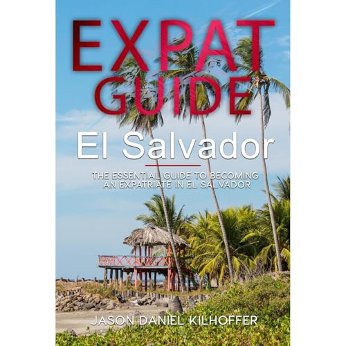 Expat Guide: El Salvador