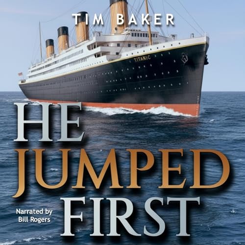 He Jumped First by Tim Baker