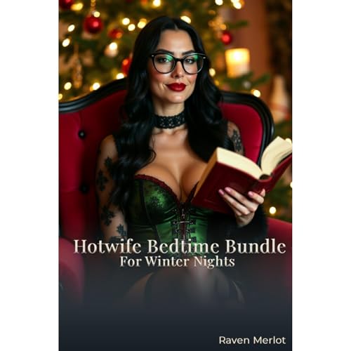 Hotwife Bedtime Bundle For Winter Nights - Eight Erotic Hotwife Stories